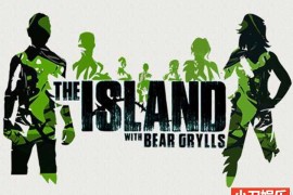 荒野求生纪录片《贝尔的荒岛生存实验 The Island with Bear Grylls》第4季全6集 英语外挂中字 纯净版 1080P/MKV/13G百度网盘下载
