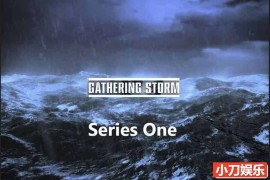 国家地理飓风灾害纪录片《向风暴集结 Gathering Storm 2020》第1季全6集 英语英字 1080P/MP4/8.65G 飓风百度网盘下载