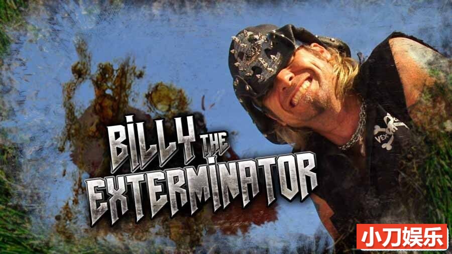 捕猎纪录片《灭虫大师 Billy the Exterminator》第1季全13集 英语中英双字 官方纯净版 1080P/MKV/9.82G插图
