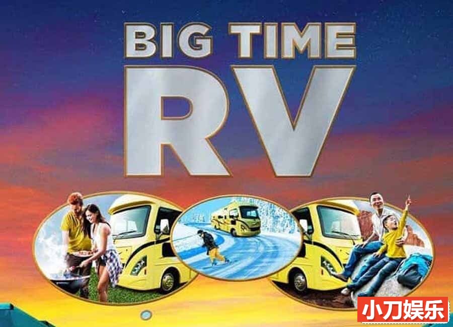 《大房车时代 Big Time RV》第1-3季全32集 英语中英双字 官方纯净版 1080P/MKV/59.5G插图